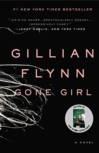 Gone Girl, by Gillian Flynn